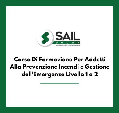 Corso Di Formazione Per Addetti Alla Prevenzione Incendi e Gestione dell'Emergenze Livello 1 e 2 Puglia