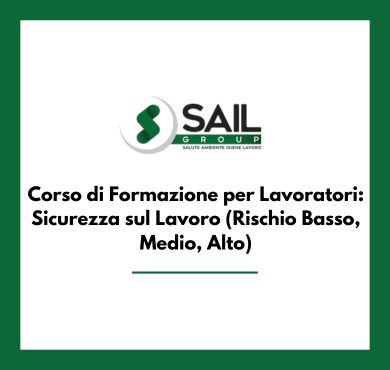 Corso di Formazione per Lavoratori Sicurezza sul Lavoro (Rischio Basso, Medio, Alto)